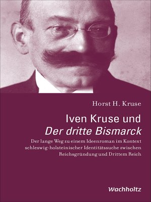 cover image of Iven Kruse und Der dritte Bismarck